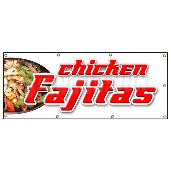 Signmission CHICKEN FAJITAS BANNER SIGN beef steak mexican food tortillas salsa B-96 Chicken Fajitas - main
